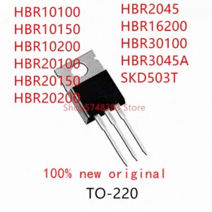 10PCS HBR10100 HBR10150 HBR10200 HBR20100 HBR20150 HBR20200 HBR2045 HBR16200 HBR30100 HBR3045A TO-220