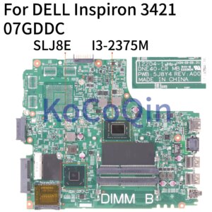 KoCoQin Laptop motherboard For DELL Inspiron 14R 3421 5421 Core SR0U4 I3-2375M Mainboard CN-07GDDC 07GDDC 12204-1 SLJ8E
