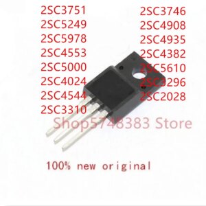10PCS 2SC3751 2SC5249 2SC5978 2SC4553 2SC5000 2SC4024 2SC4544 2SC3310 2SC3746 2SC4908 2SC4935 2SC4382 2SC5610 2SC3296 2SC2028