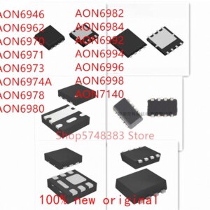 10PCS AON6946 AON6962 AON6970 AON6971 AON6973 AON6974A AON6978 AON6980 AON6982 AON6984 AON6992 AON6994 AON6996 AON6998 AON7140