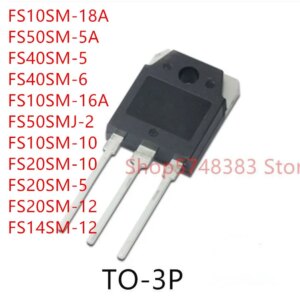 10PCS FS10SM-18A FS50SM-5A FS40SM-5 FS40SM-6 FS10SM-16A FS50SMJ-2 FS10SM-10 FS20SM-10 FS20SM-5 FS20SM-12 FS14SM-12 TO-3P