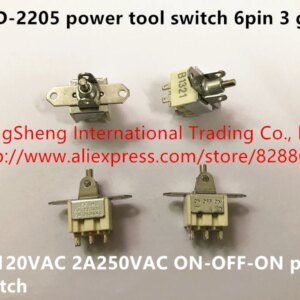 Original new 100% DTD-2205 power tool switch 6pin 3 gear press switch 5A120VAC 2A250VAC